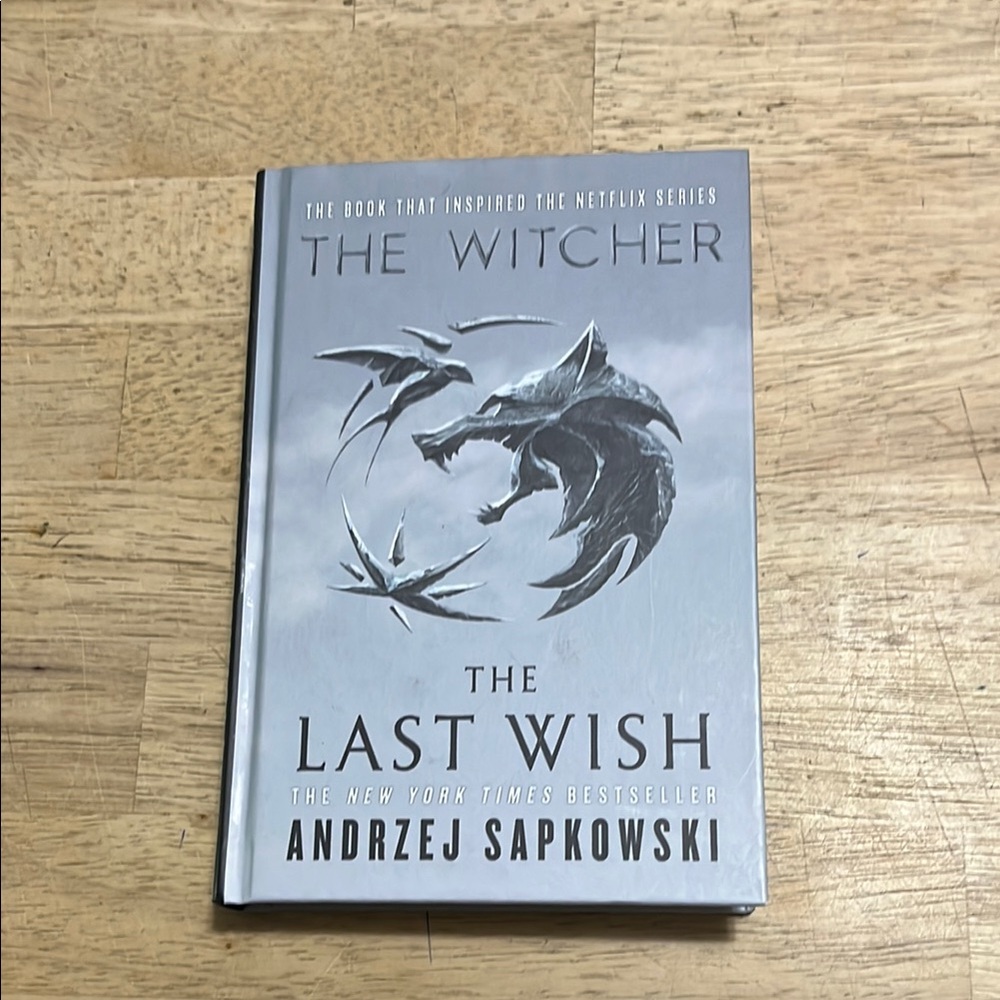 The Witcher: The Last Wish by Andrzej Sapkowski